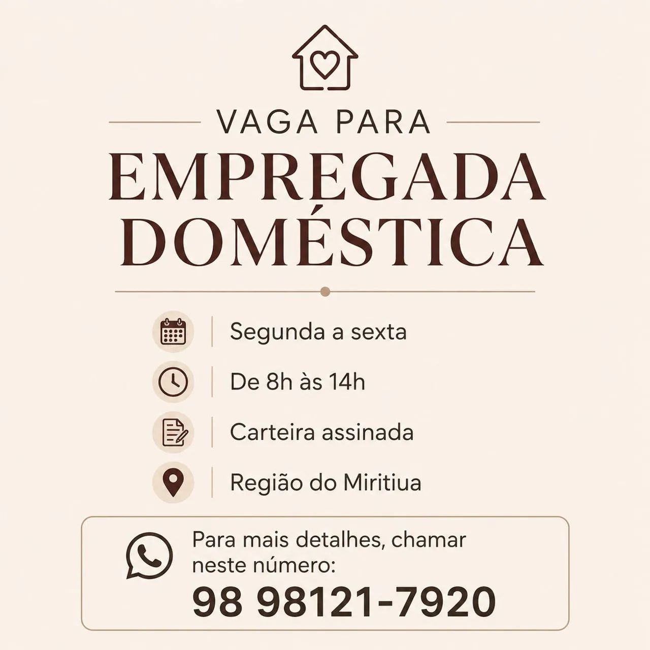 VAGA PARA EMPREGADA DOMÉSTICA 