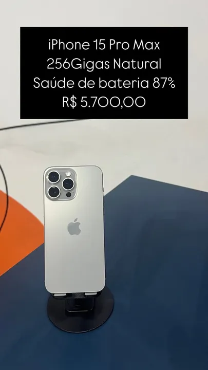 iPhone 15 Pro Max 256GB Natural Saúde de bateria 87% R$ 5.800,00