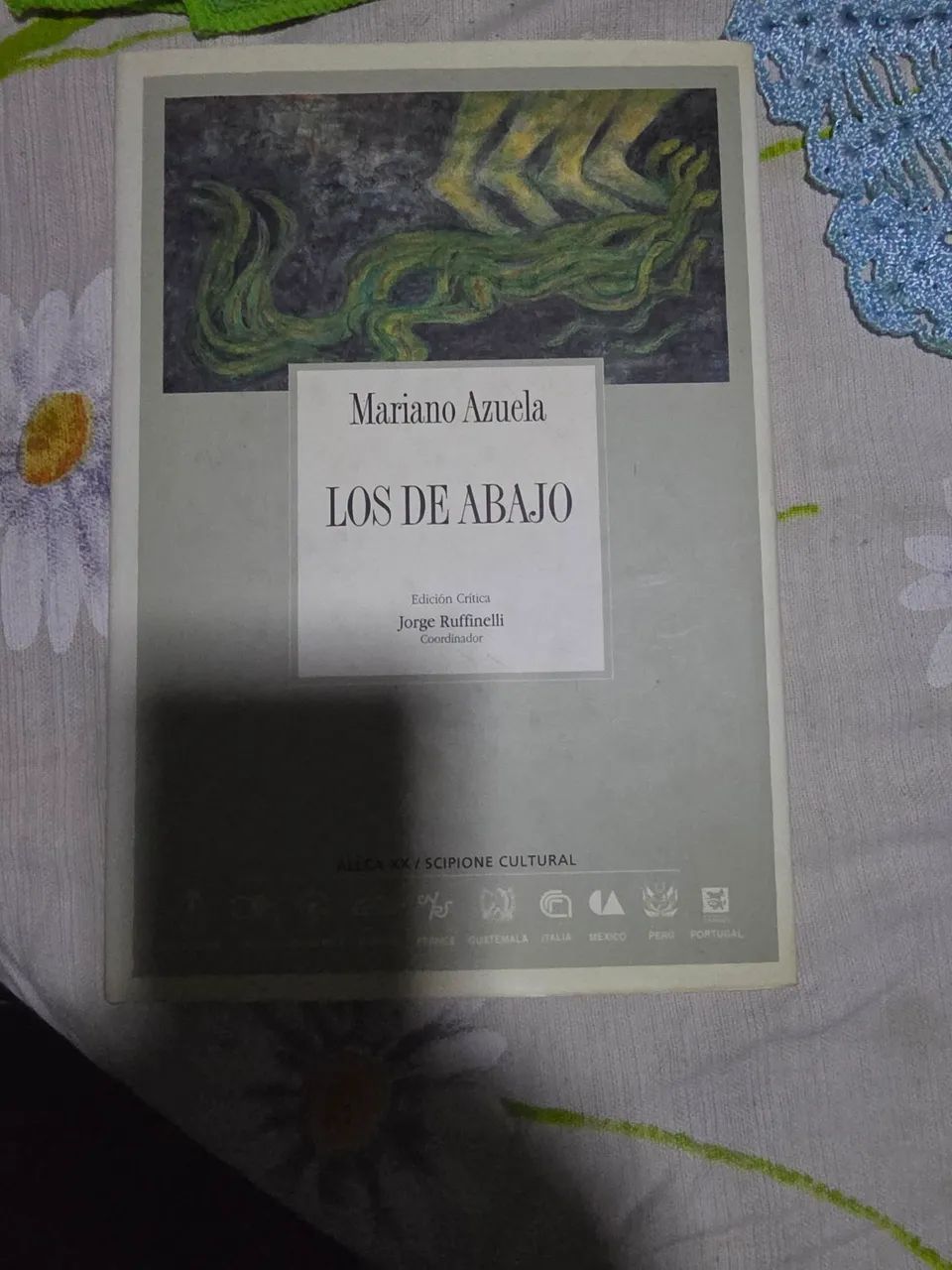 Livro Los de Abajo - Mariano Azuela  - editora Allca Scipione  - edição crítica 