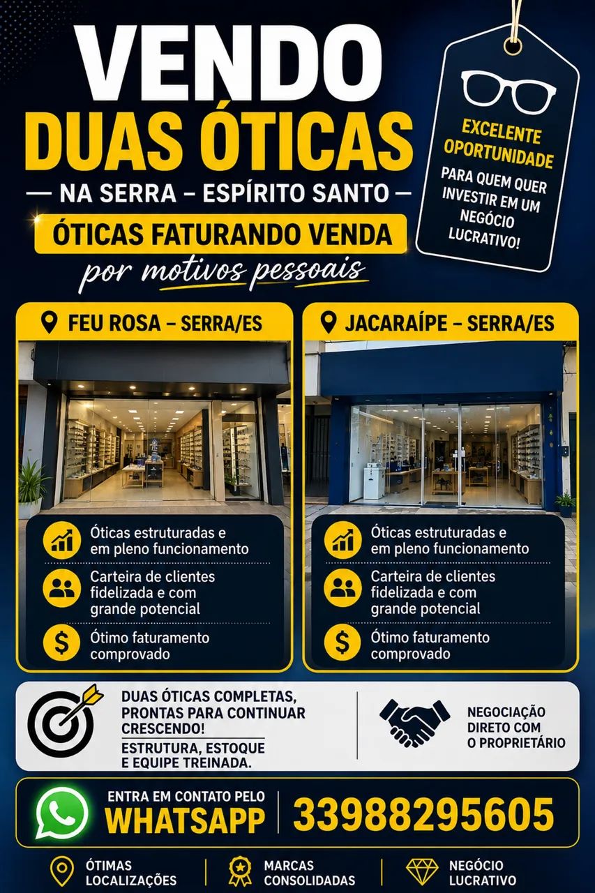 Venda de duas óticas completas 