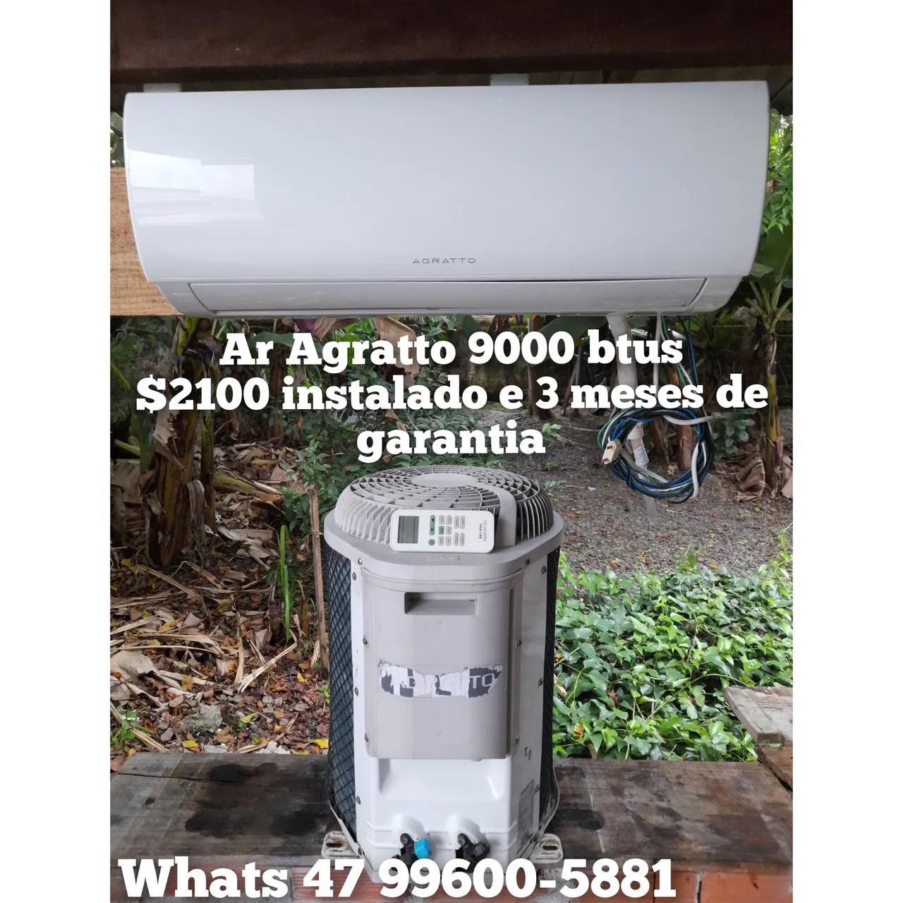 Ar Condicionado Agratto 9000 BTUs Incluso instalação