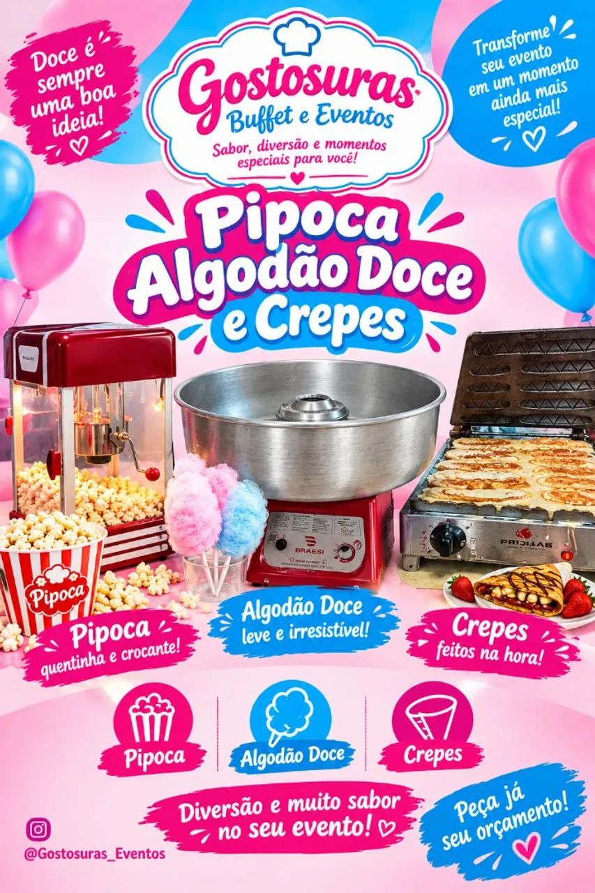 Algodão doce, pipoca e creps 