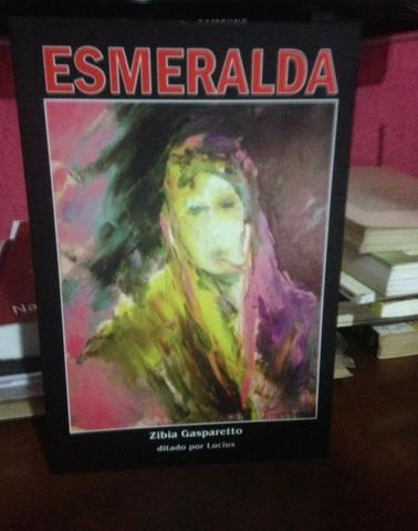 ESMERALDA ZIBIA GASPARETTO EPUB DOWNLOAD ESMERALDA ZIBIA GASPARETTO EPUB DOWNLOAD