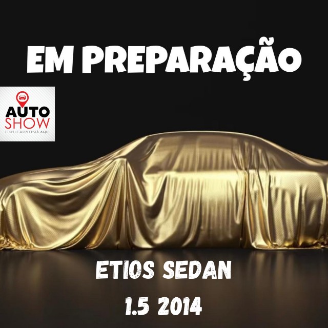 ETIOS SEDAN 2014 1.5 AUTO SHOW VEÍCULOS RDO