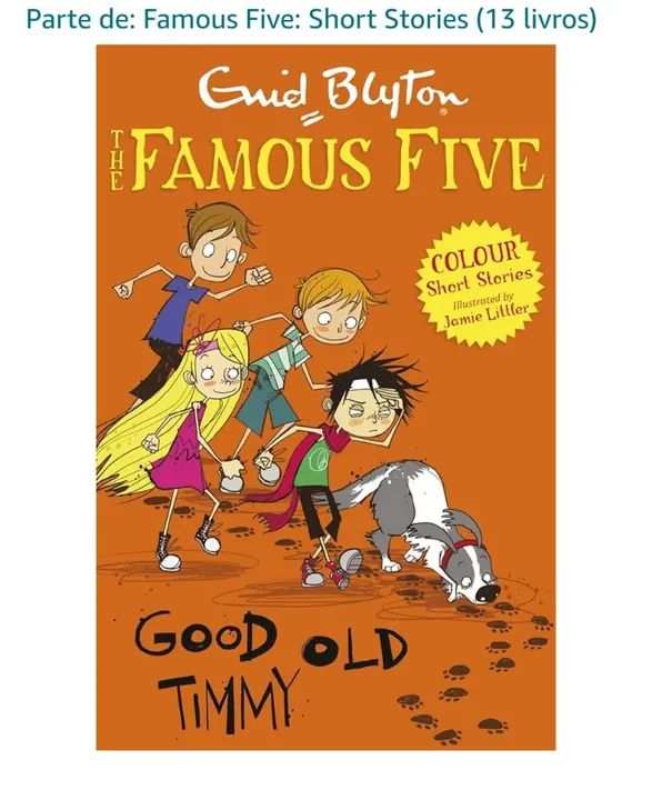 Livro: The Famous Five - Good Old Timmy - Enid Blyton