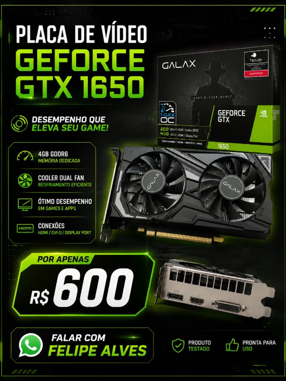 Placa de Vídeo GeForce GTX 1650