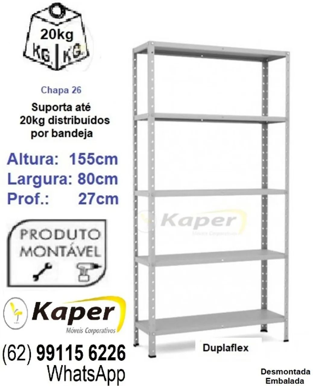 Prateleira / estante de aço P-27 Smart cinza ( produto novo ) promoção