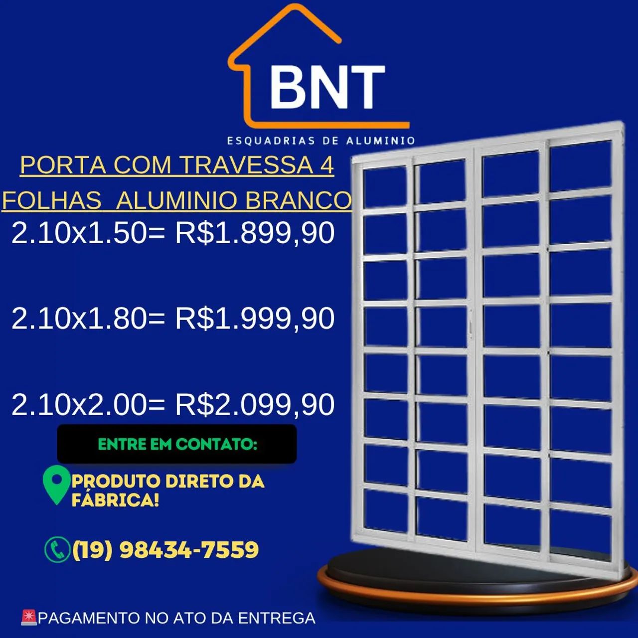 PORTA TRAVESSA 4 FOLHAS ALUMÍNIO BRANCO 2.10X2.00