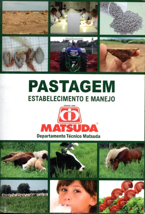 Livro - Pastagem - Estabelecimento e Manejo / Departamento Técnico Matsuda