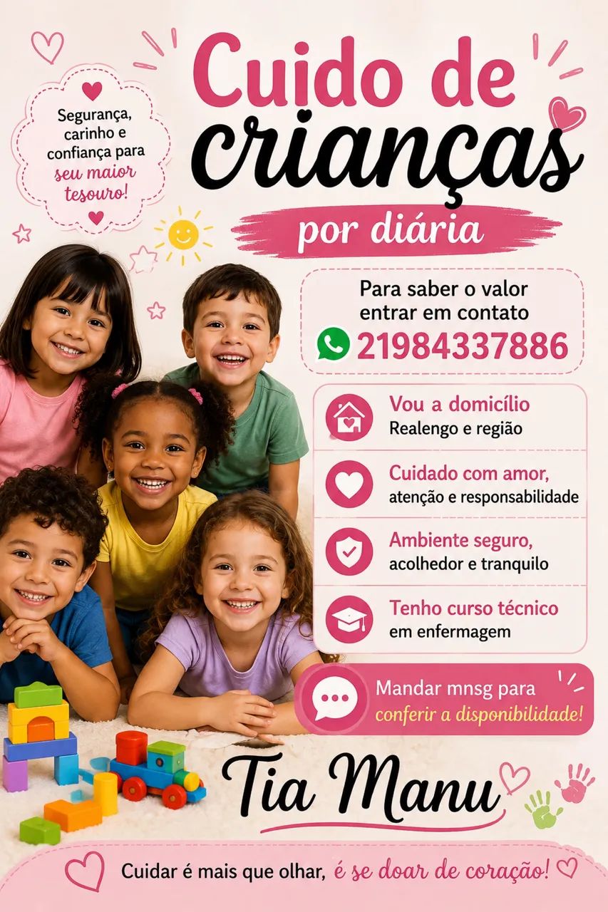 Ofereço serviço de babá para qualquer idade, fixo ou diária!