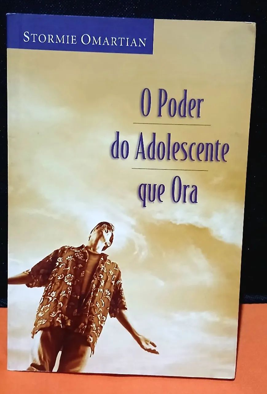 Livro O Poder do Adolescente que Ora