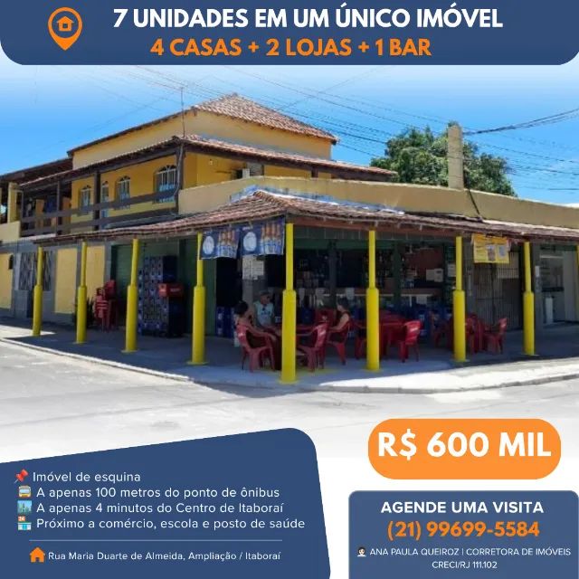 7 UNIDADES EM UM ÚNICO IMÓVEL / 4 CASAS, 2 LOJAS E 1 BAR EM ITABORAÍ