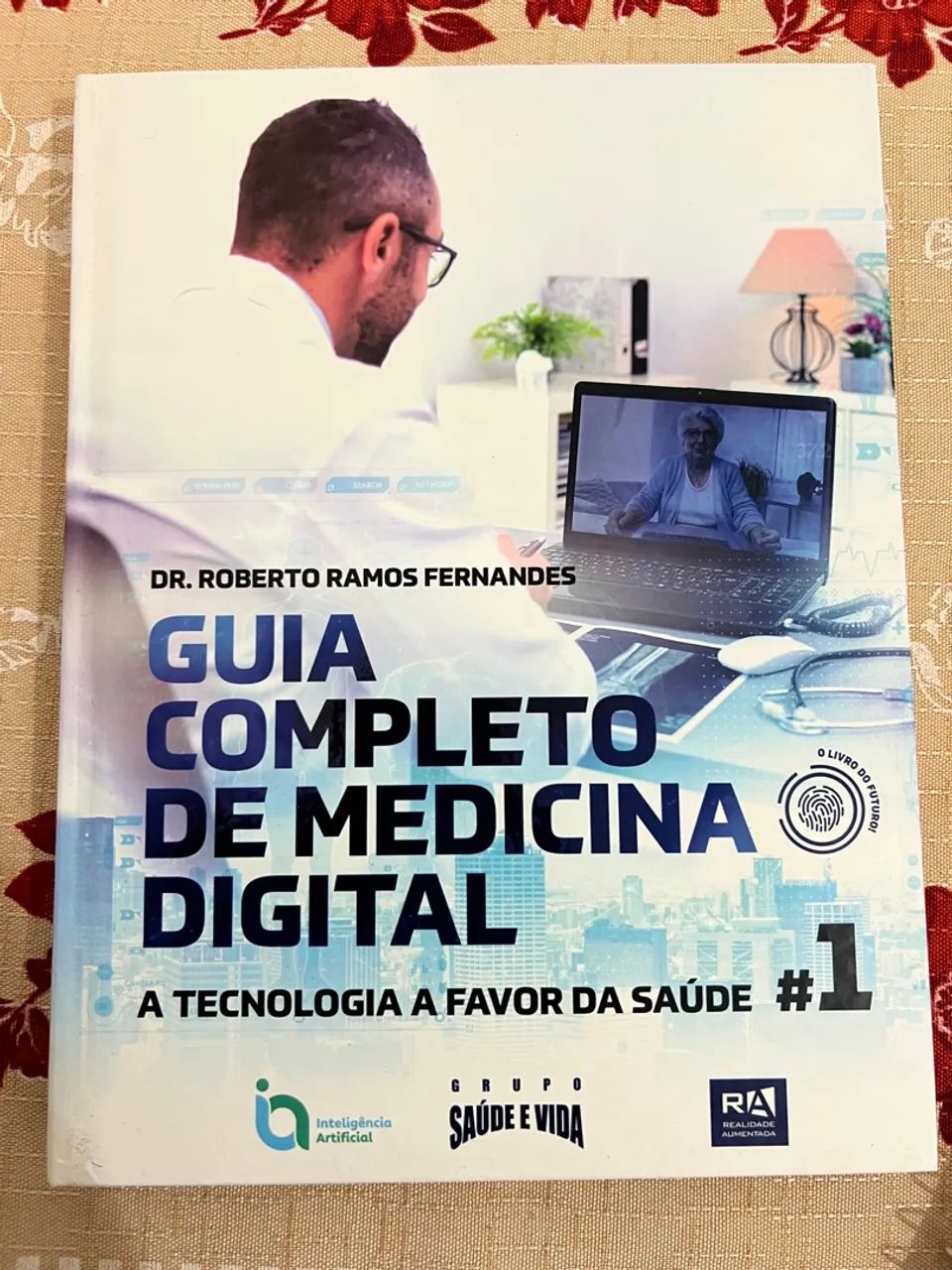 Livro Guia Completo de Medicina Digital - Dr. Roberto Ramos Fernandes