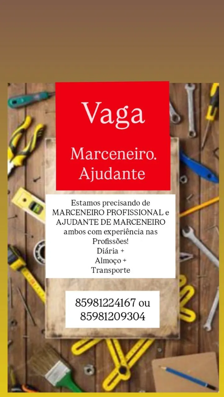 Preciso de Marceneiro e Ajudante de Marcenaria 