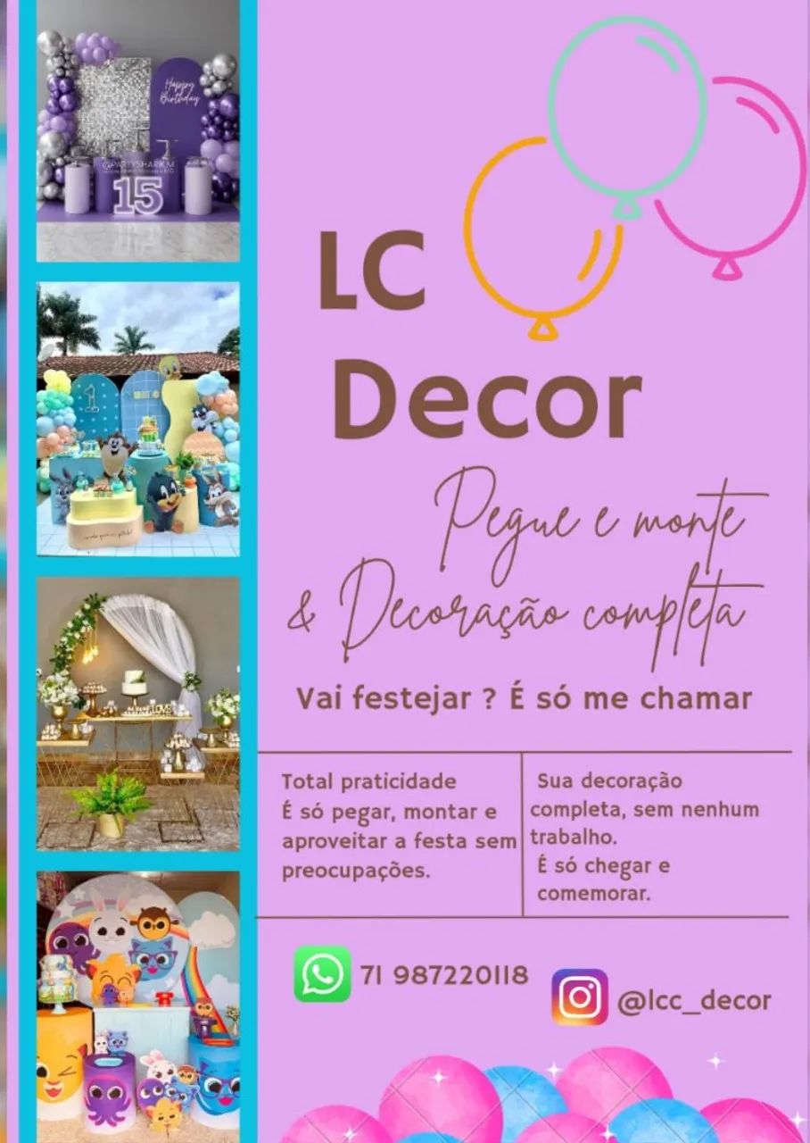 Pegue e monte ou decoração completa 