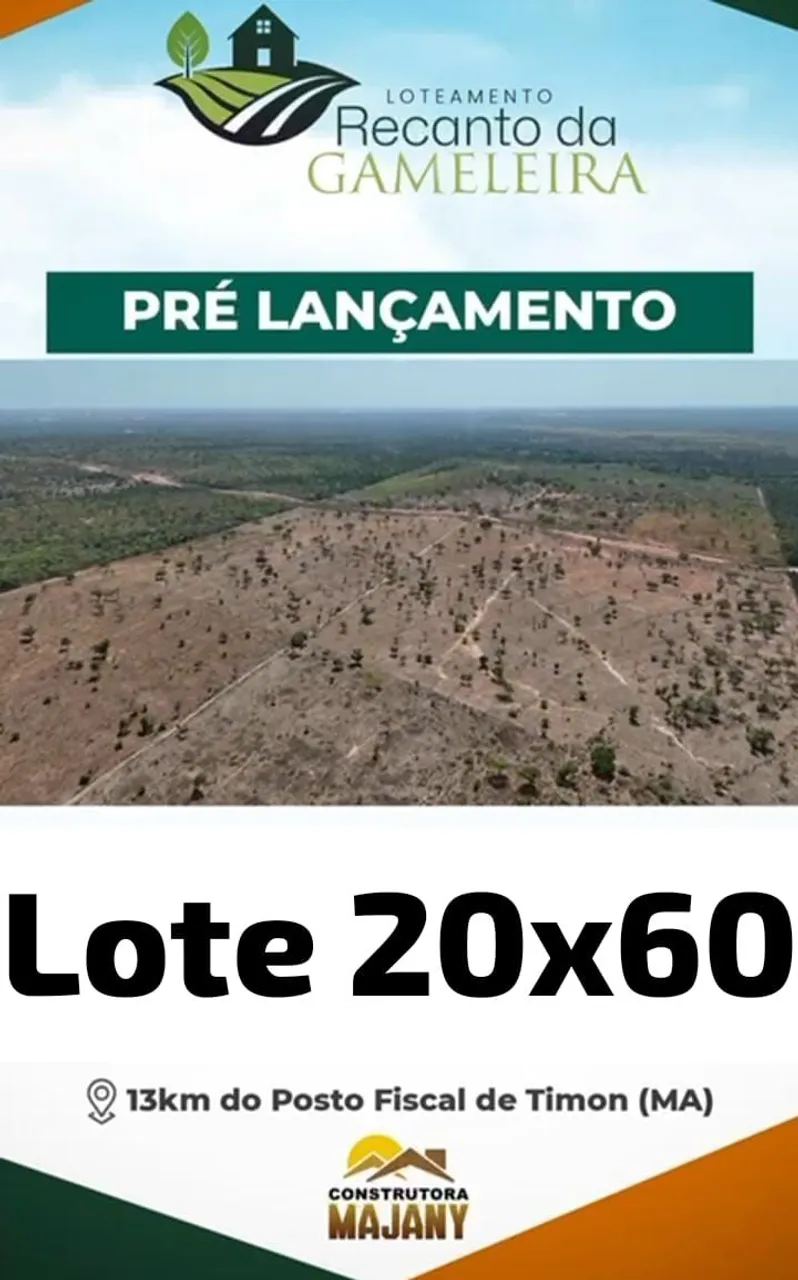 Lote Em Timon 20x60 no recanto da gameleira