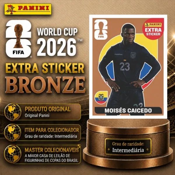 Figurinha Legend Copa 2026 ? Moisés Caicedo Bronze