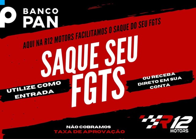 FACILITAMOS O SAQUE DO SEU FGTS NA R12 MOTORS