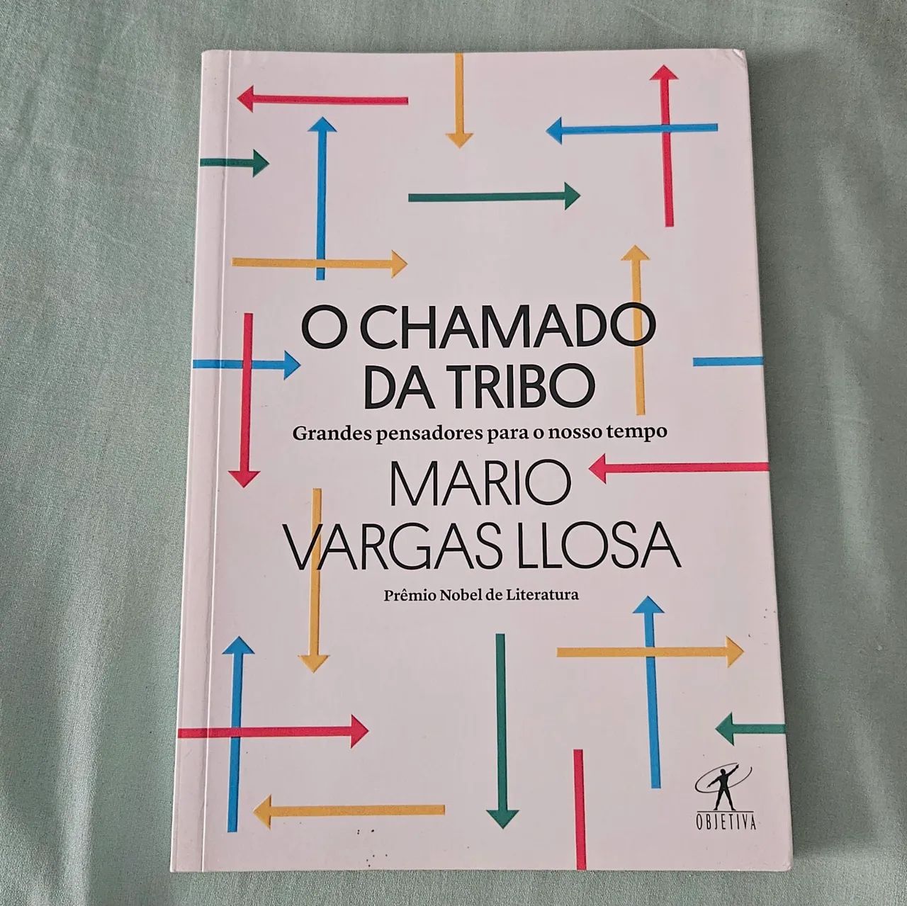 O chamado da tribo - Mario Vargas Llosa