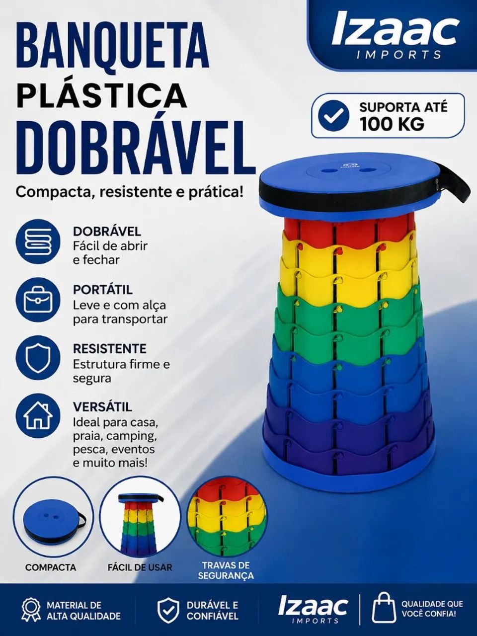 Banco portátil de plástico resistente e prático pra o dia-a-dia