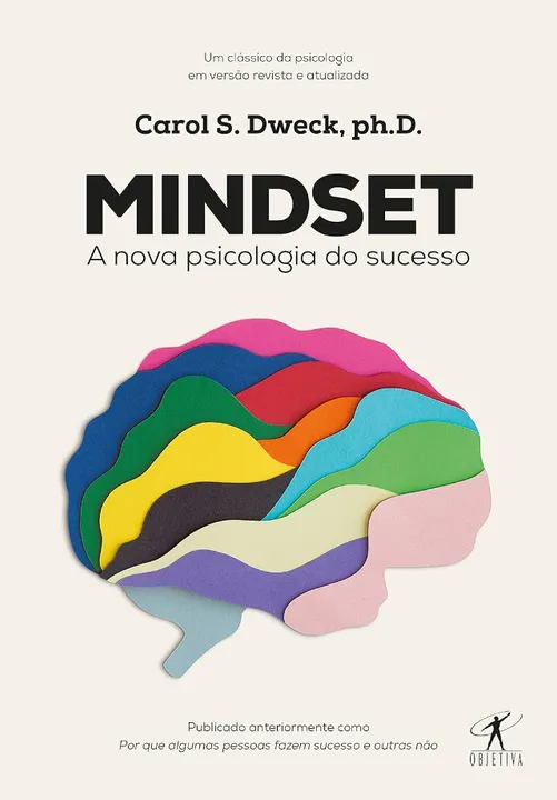 Mindset: A Nova Psicologia Do Sucesso De Carol S. Dweck Editora Schwarcz Sa Capa Mole Em P