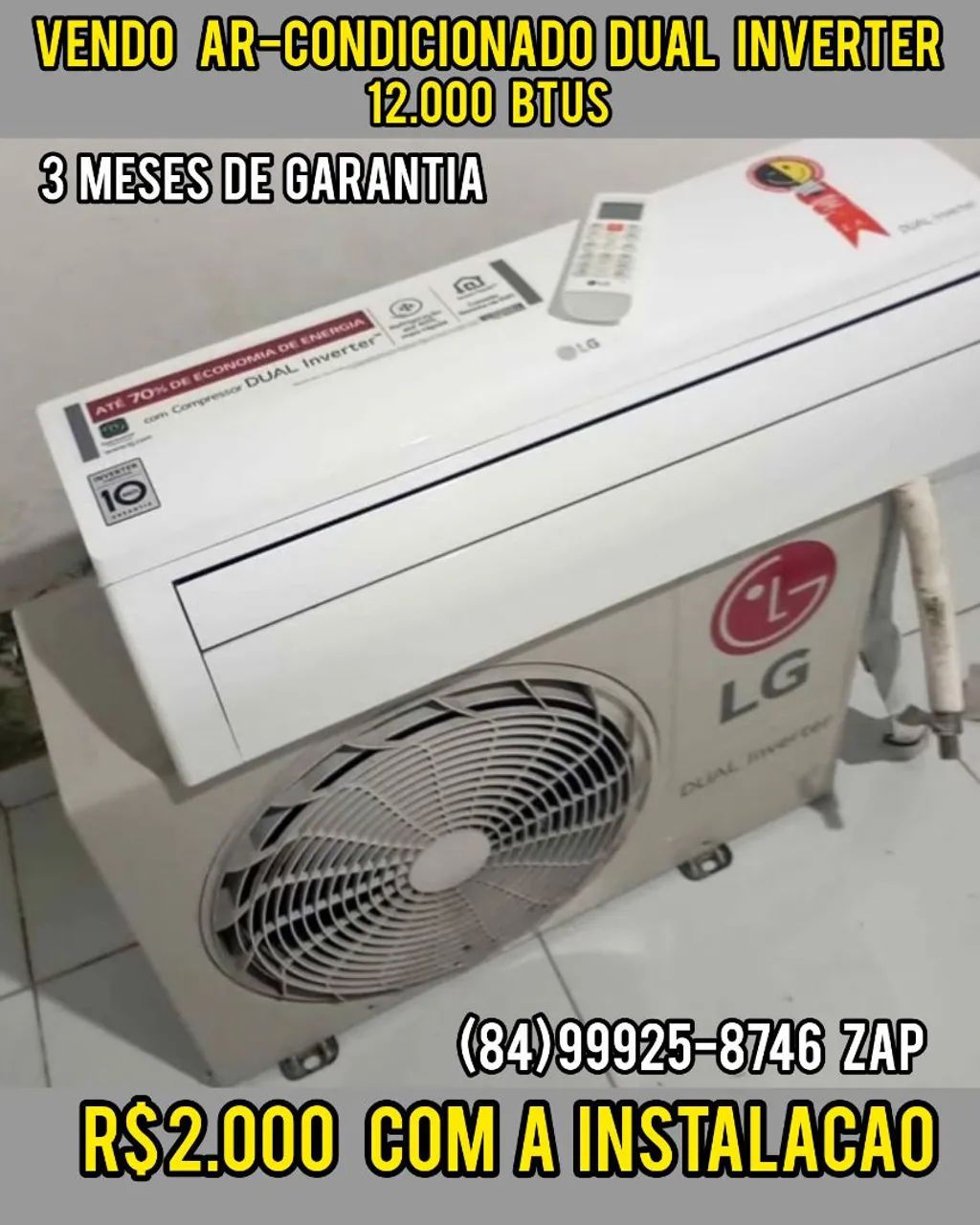 VENDO  AR-CONDICIONADO  DUAL  INVERTER 12.000 BTUS 