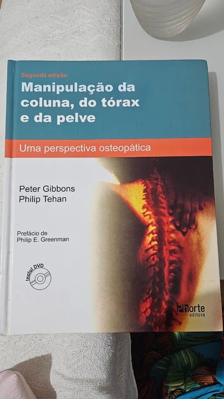 Livro Manipulação da coluna, do tórax e da pelve - fisioterapia 