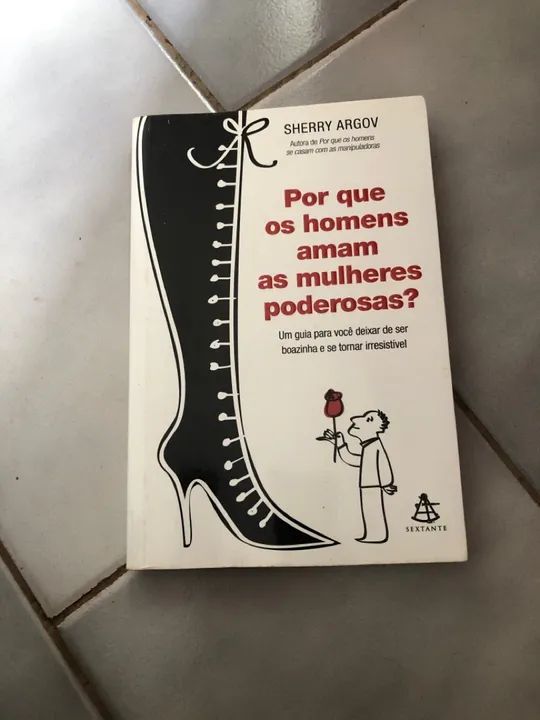 Por que os homens amam as mulheres poderosas?