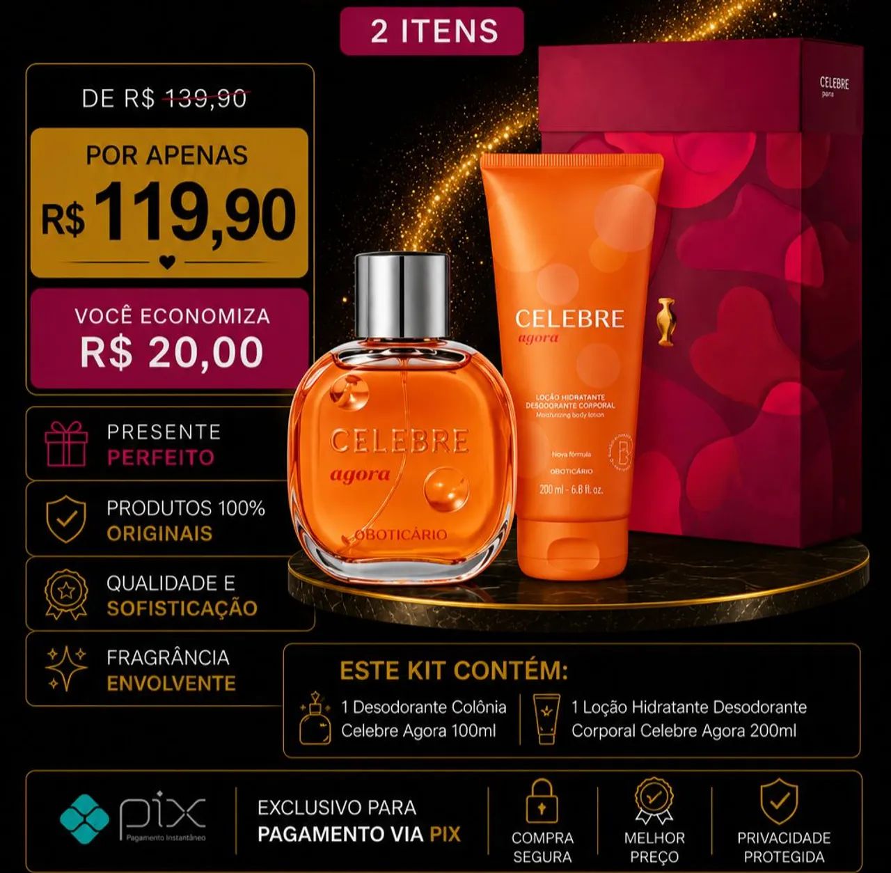 Kit Celebre Agora O boticário, Pronta entrega!