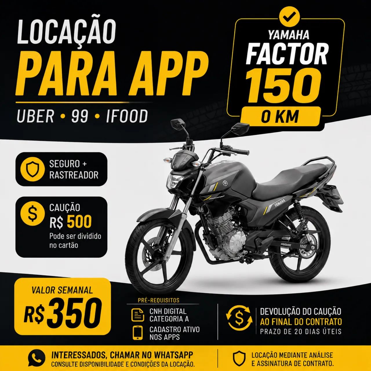 Moto 0km para locação 350/semana