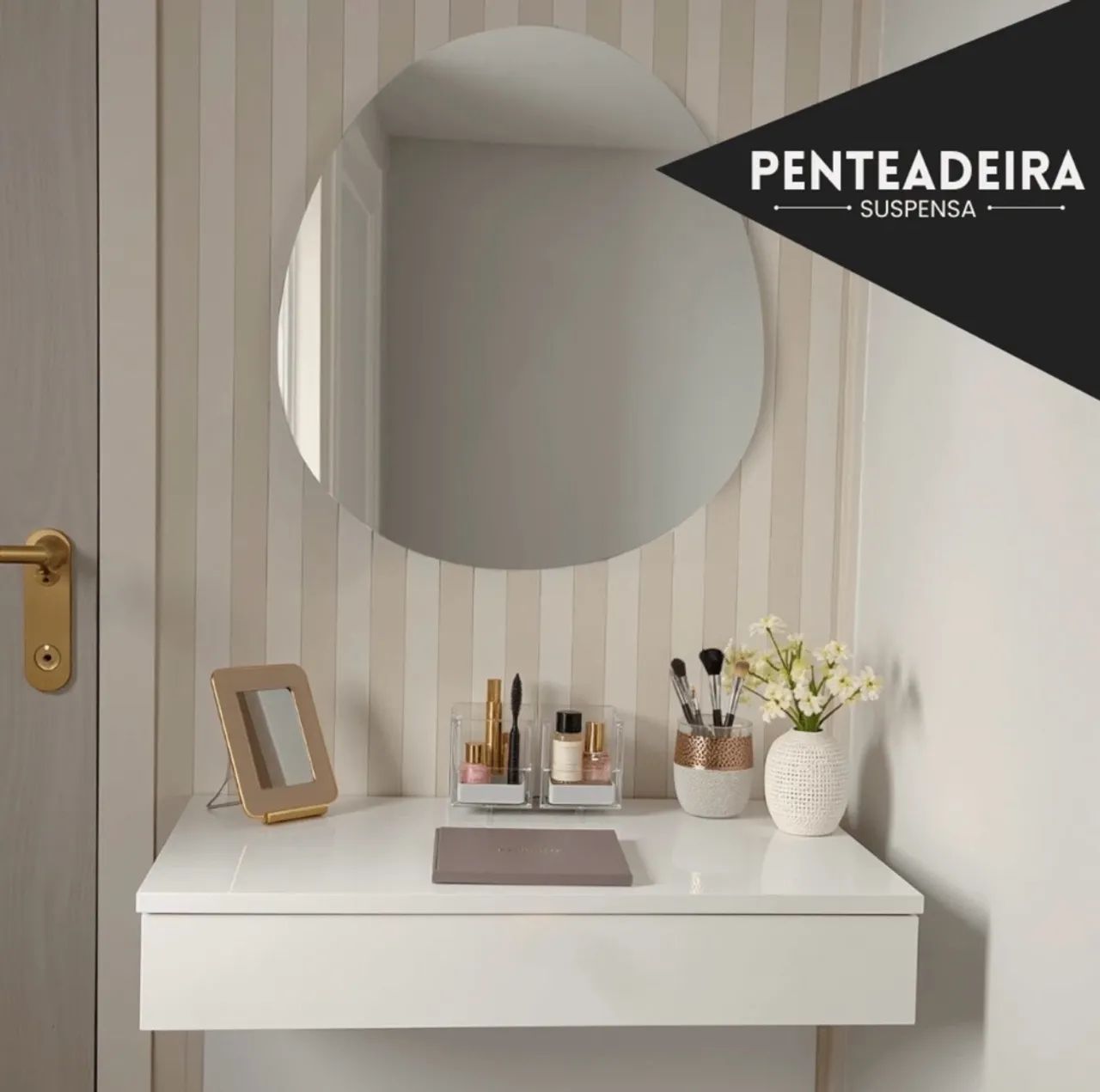 Penteadeira suspensa 