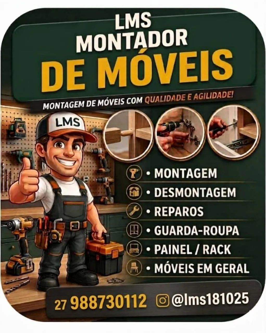 Montador de Móveis  *)