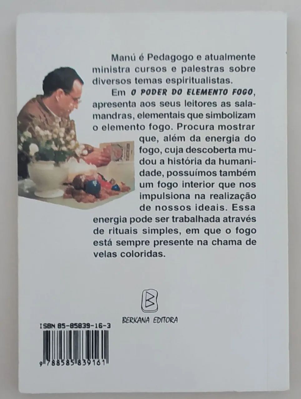 O Poder do Elemento Fogo - Manú (de bolso) - Foto 2