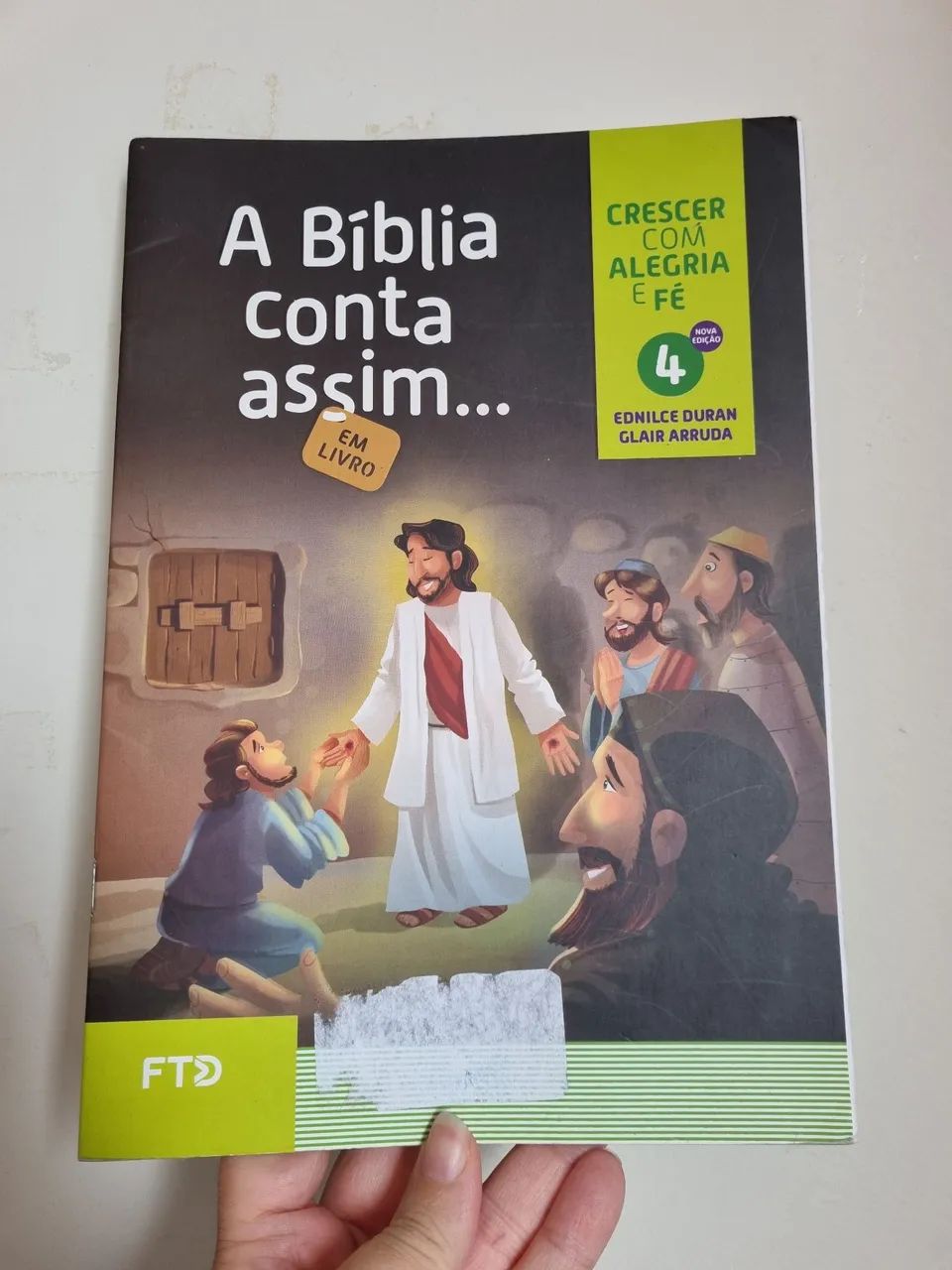 Livro crescer com alegria e fé a Bíblia conta assim