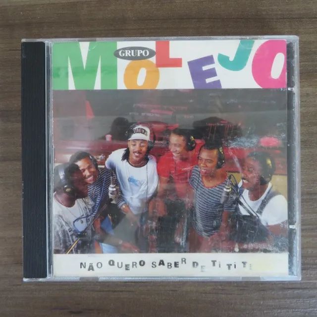 CD Grupo Molejo - Não Quero Saber de TiTiTi