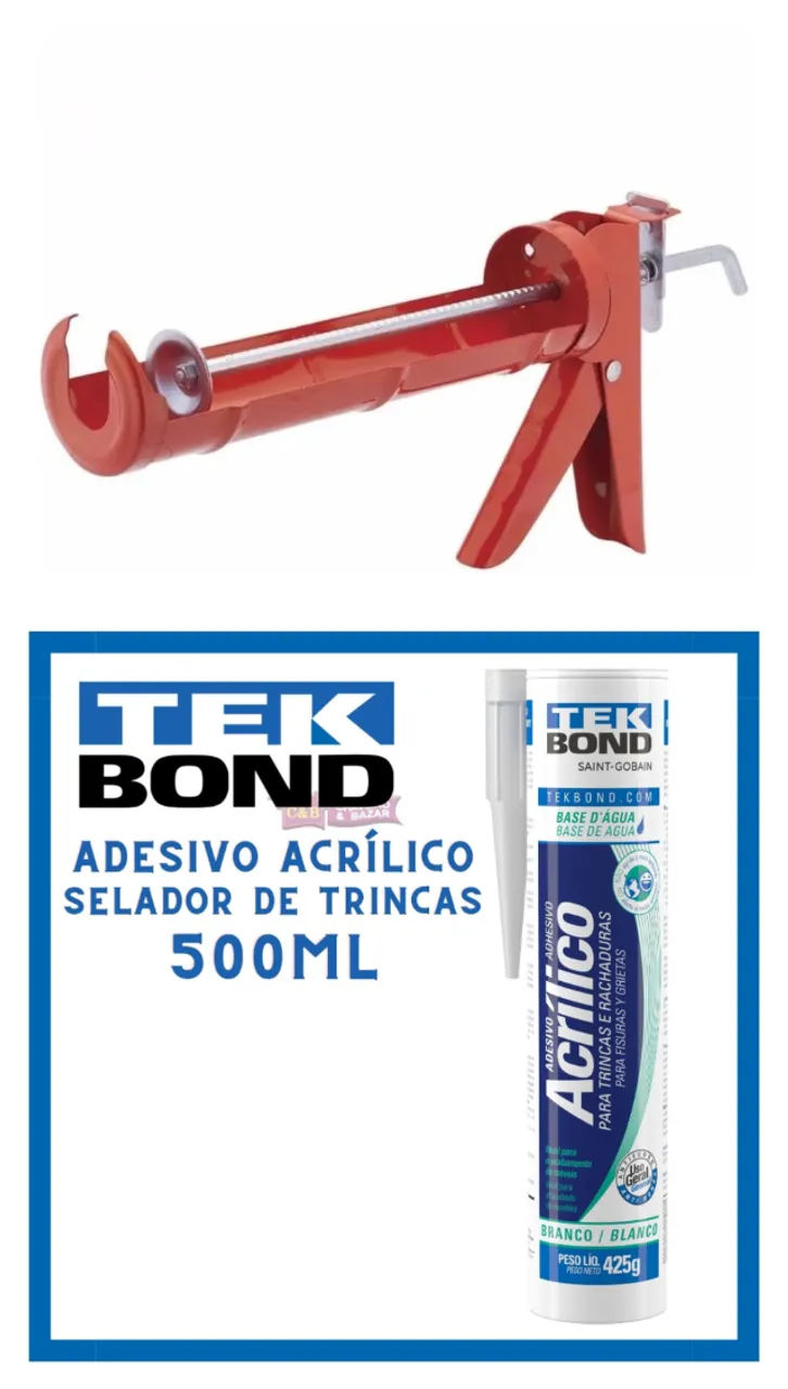Adesivo Acrílico Selador de Trincas 425G Tek Bond BRANCO +Aplicador Silicone Pistola Pu