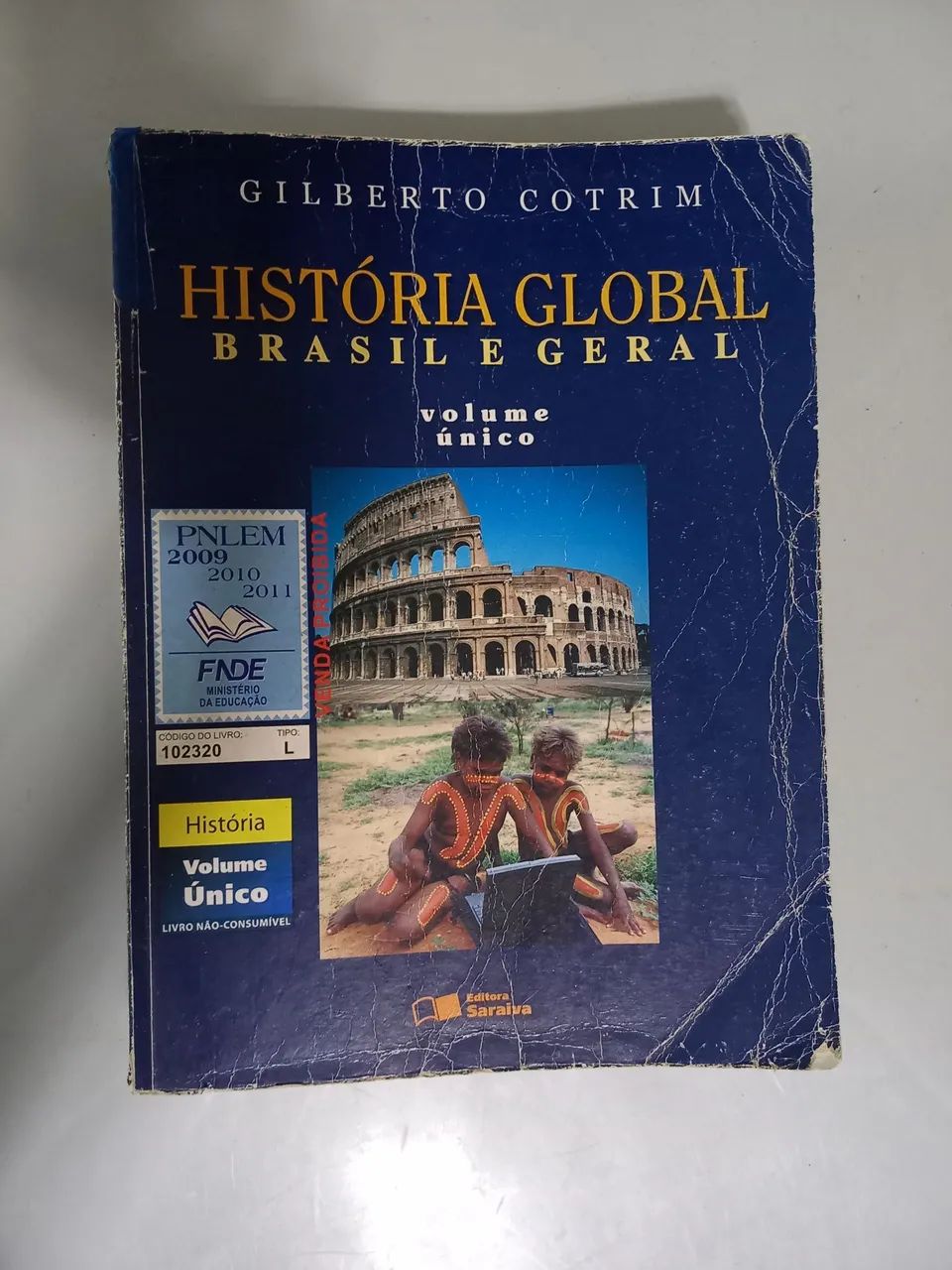 História Global - Brasil e Geral - Volume Único Gilberto Cotrim