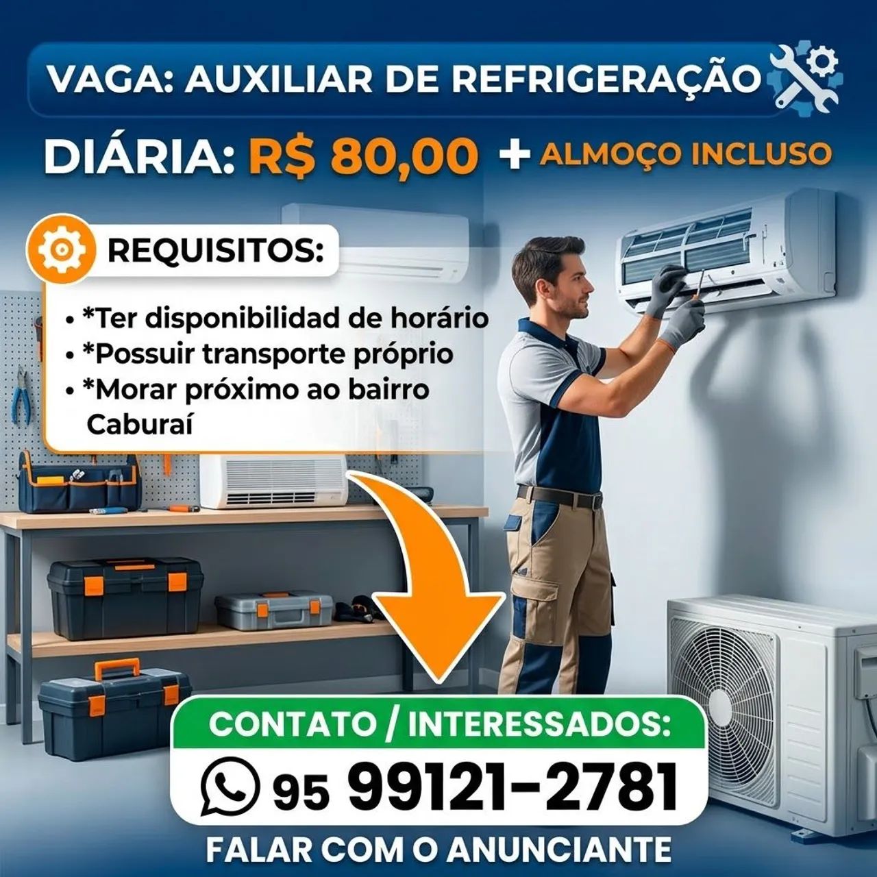 Preciso de auxiliar de refrigeração 