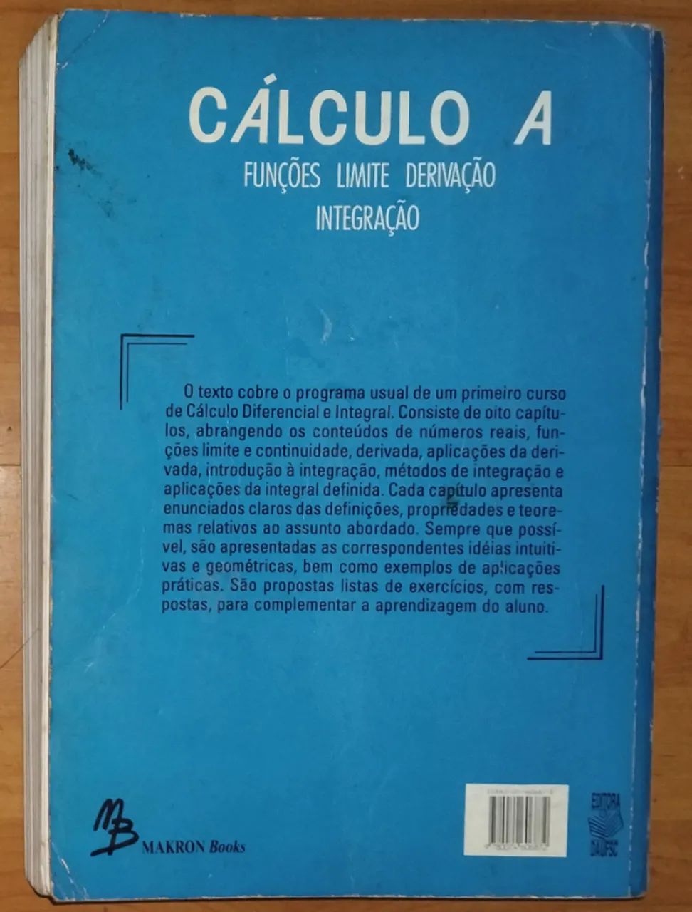 Livro Cálculo A - Funções Limites Derivação Integração Marília Flemming e Mírian Gonçalves - Foto 5