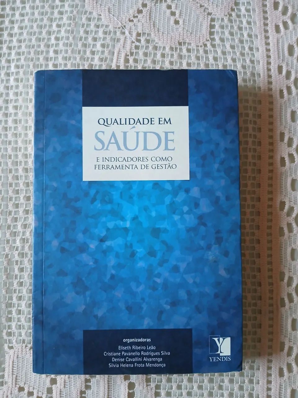 qualidade em saúde e indicadores como ferramenta de gestão