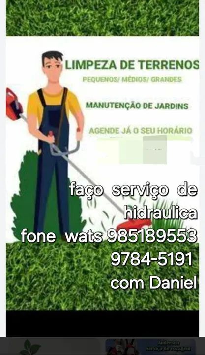Serviço de Roçadas e corte de grama,Hidraulica residencial. 