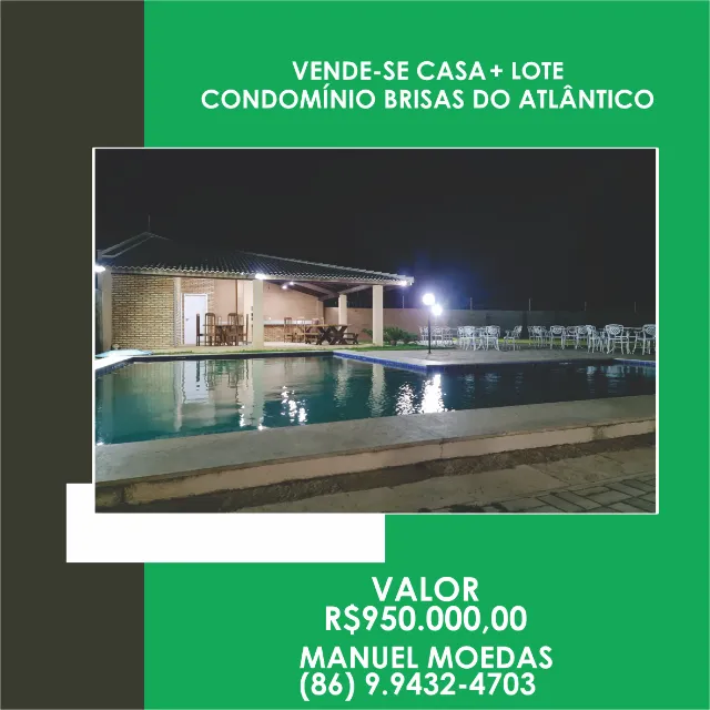 Vende-se Casa + Lote Condomínio Brisas Do Atlântico - Luís Correia