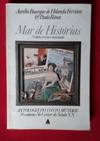 ´Mar de Histórias de Aurélio Buarque de Holanda e Paulo Rónai
