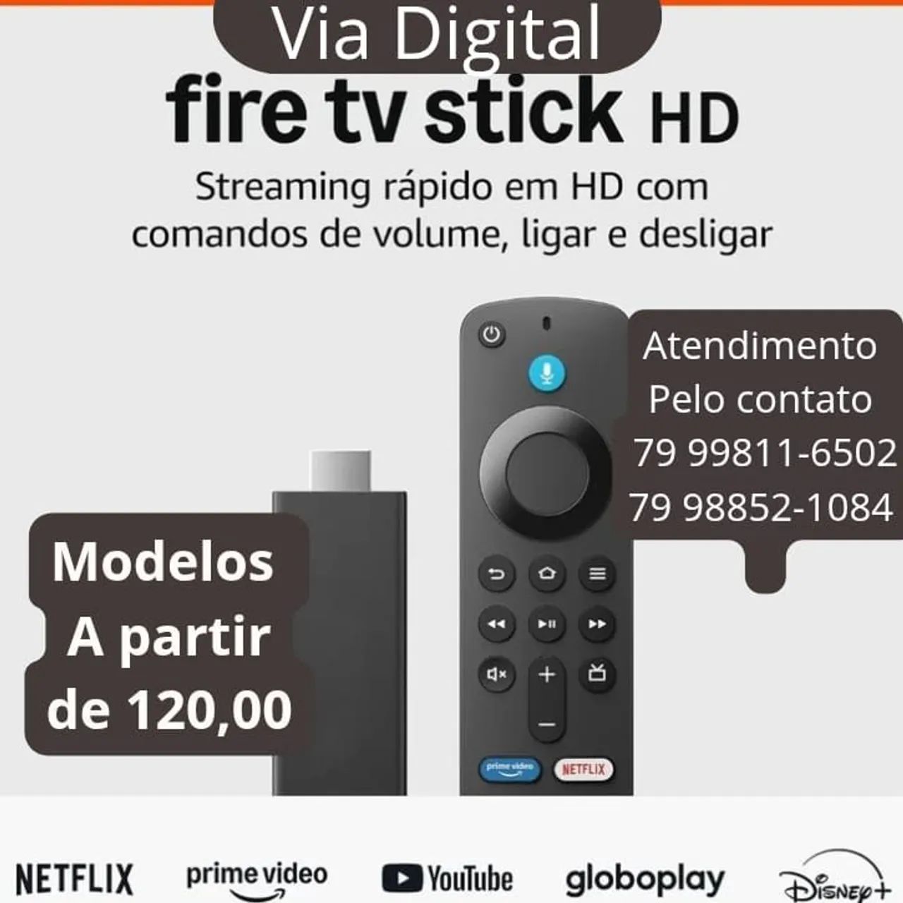 Fire tv stick hd modelos a partir de 120,00 