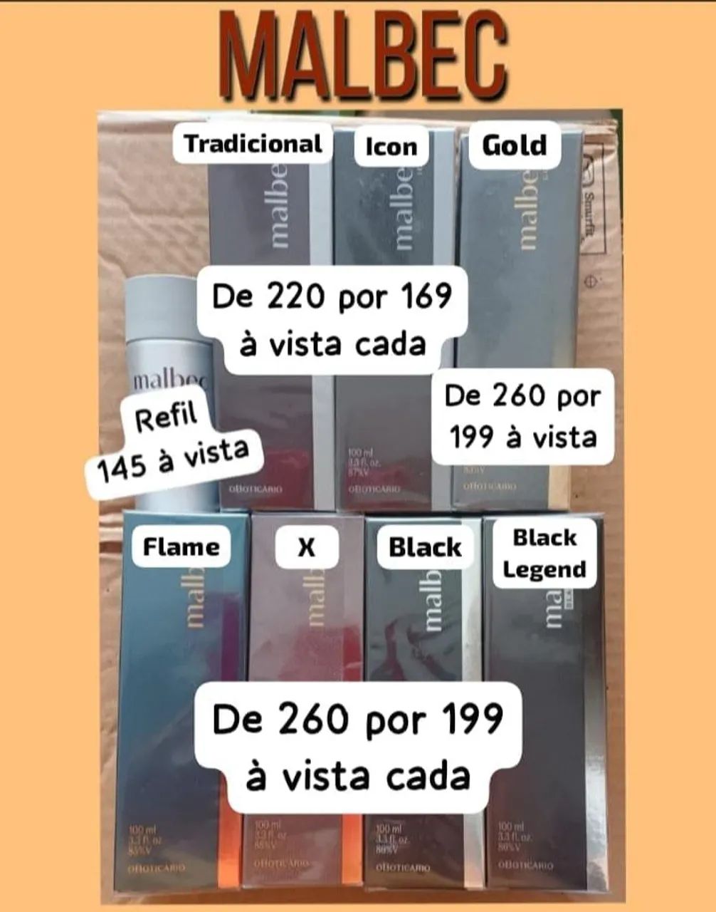 Malbec a partir de 169. Refil 145. Valores no anúncio.