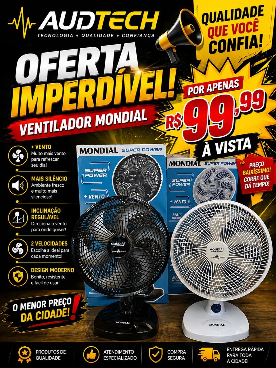 VENTILADOR MONDIAL 30CM DA MONDIAL ?
