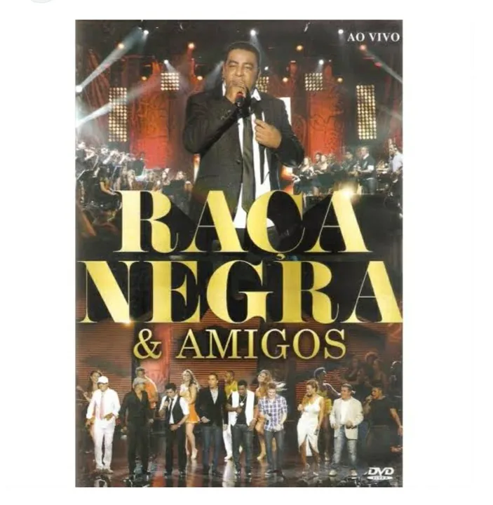 DVD ORIGINAL Raça Negra & Amigos Ao Vivo