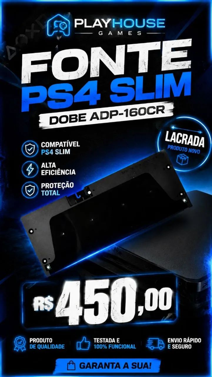 Fonte PS4 slim nova lacrada 
