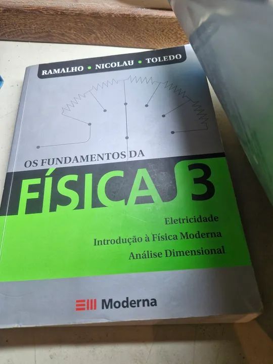 Os fundamentos da Física  - Foto 3