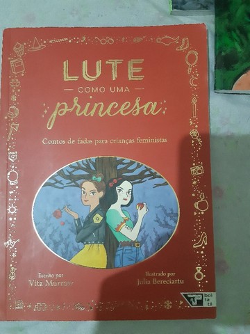 Lute como uma princesa